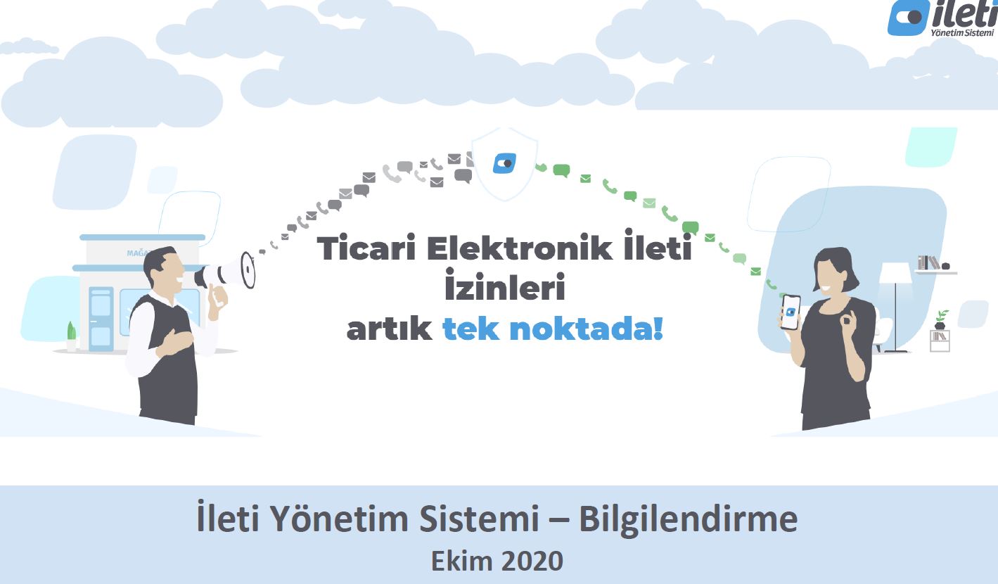 İleti Yönetim Sistemi Hakkında Bilgilendirme
