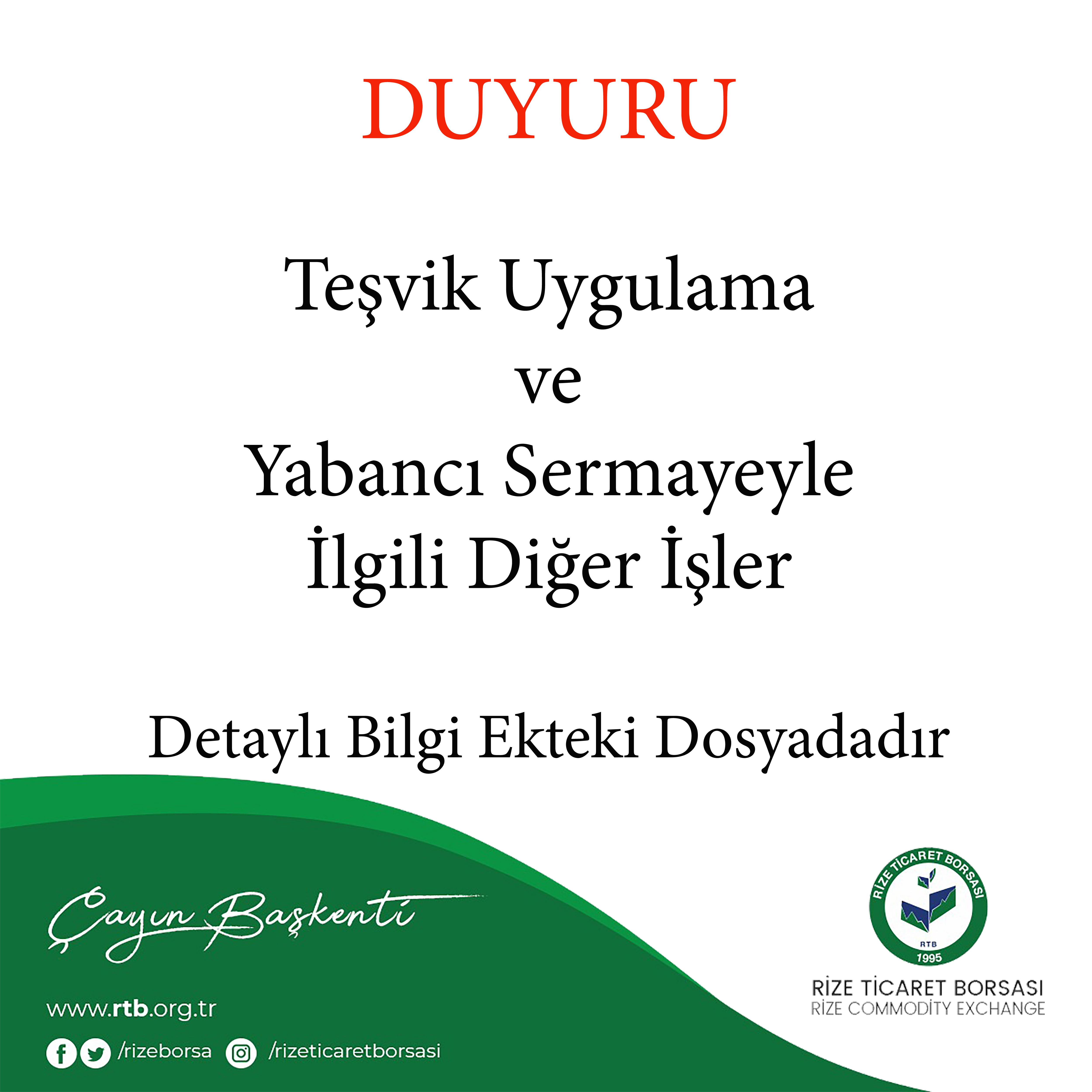 Teşvik Uygulama ve Yabancı Sermaye İle İlgili Diğer İşler