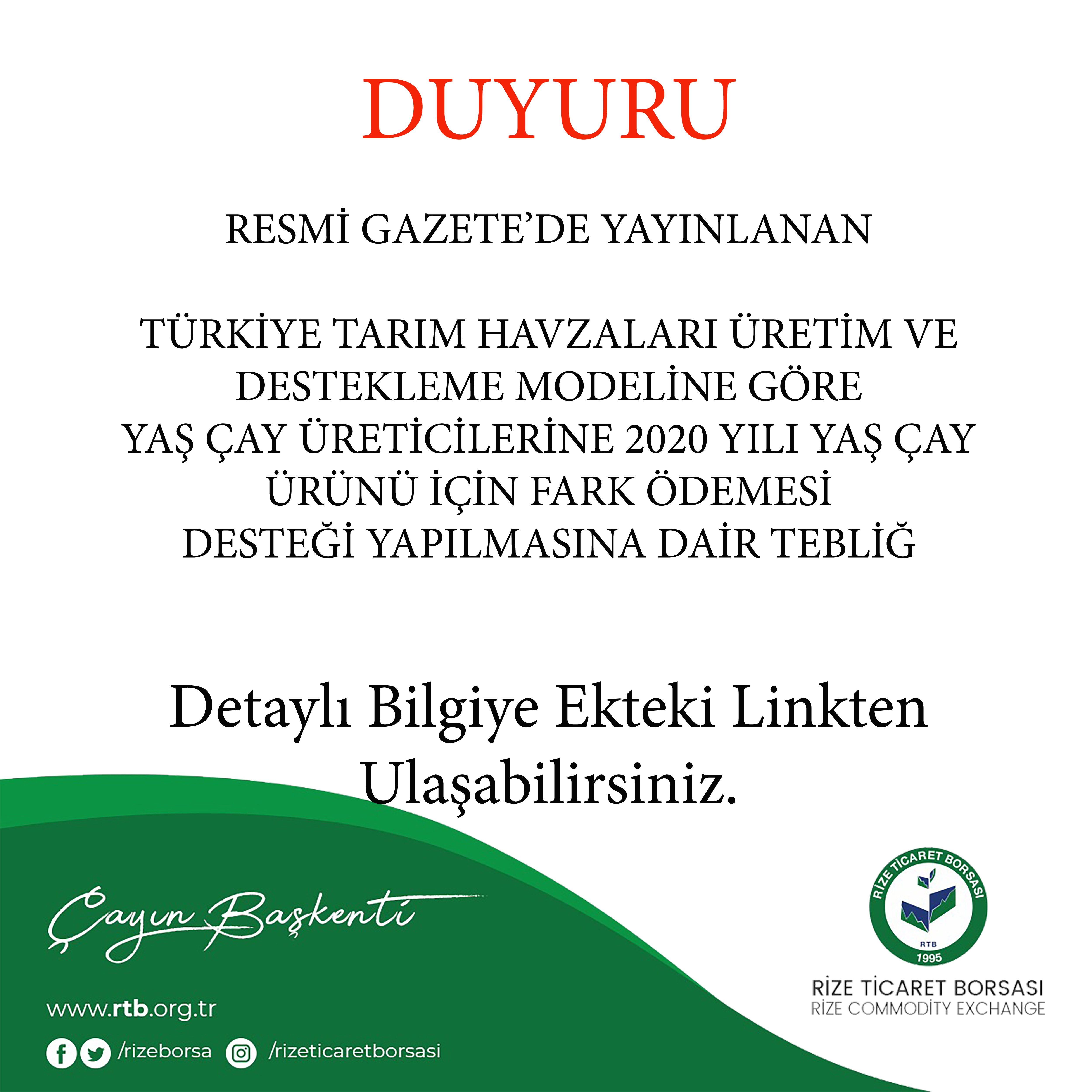 YAŞ ÇAY ÜRETİCİLERİNE 2020 YILI YAŞ ÇAY ÜRÜNÜ İÇİN FARK ÖDEMESİ  DESTEĞİ YAPILMASINA DAİR TEBLİĞ