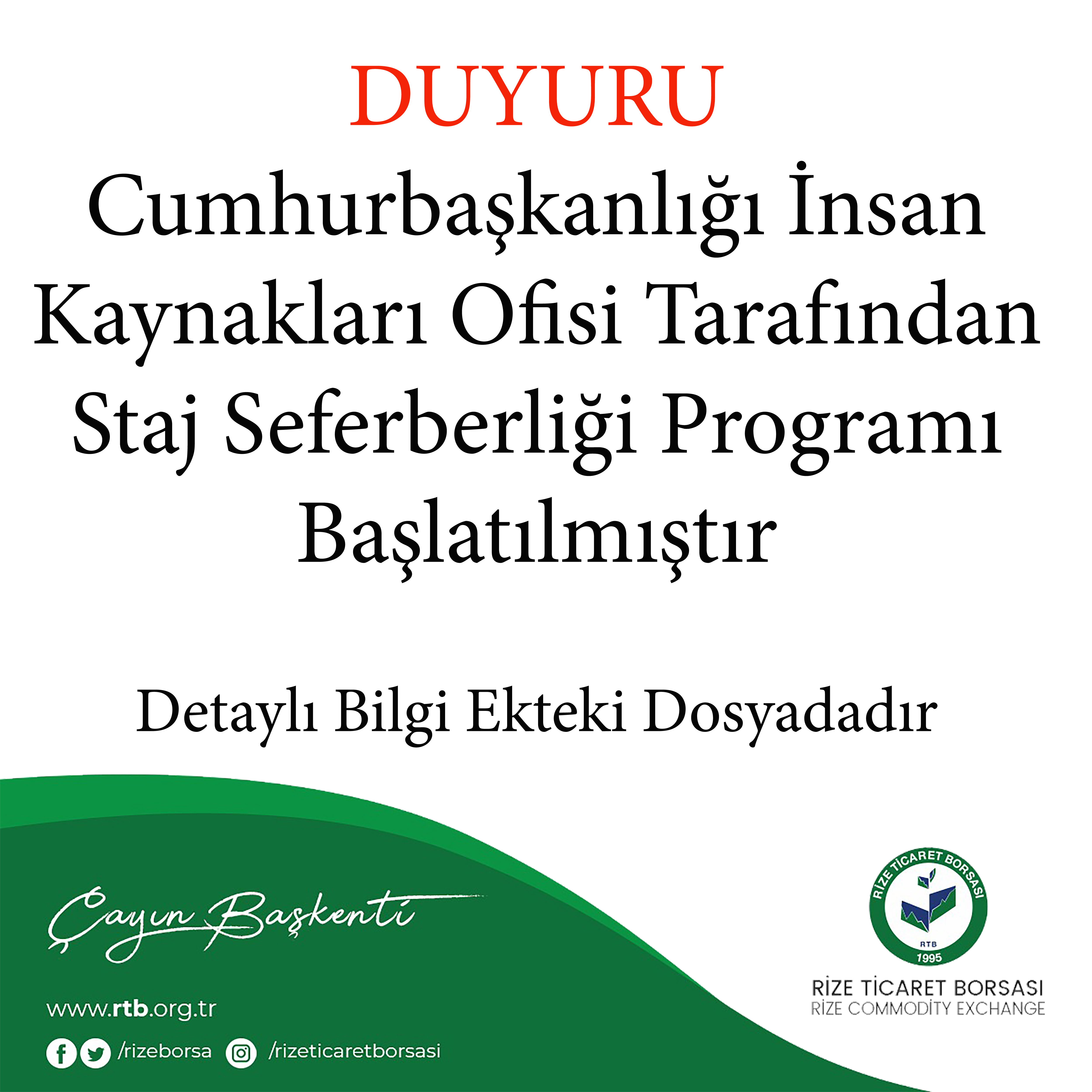 Cumhurbaşkanlığı İnsan Kaynakları Ofisi Tarafından Staj Seferberliği Programı Başlatılmıştır