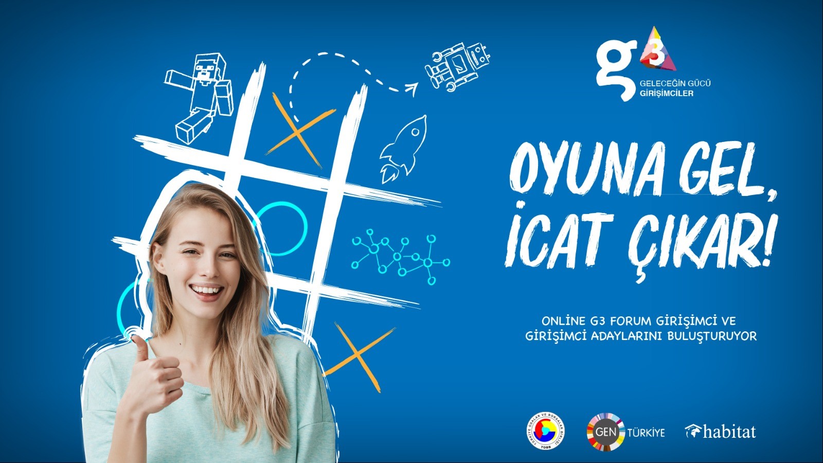 Geleceğin Gücü Girişimciler (g3) Forumu