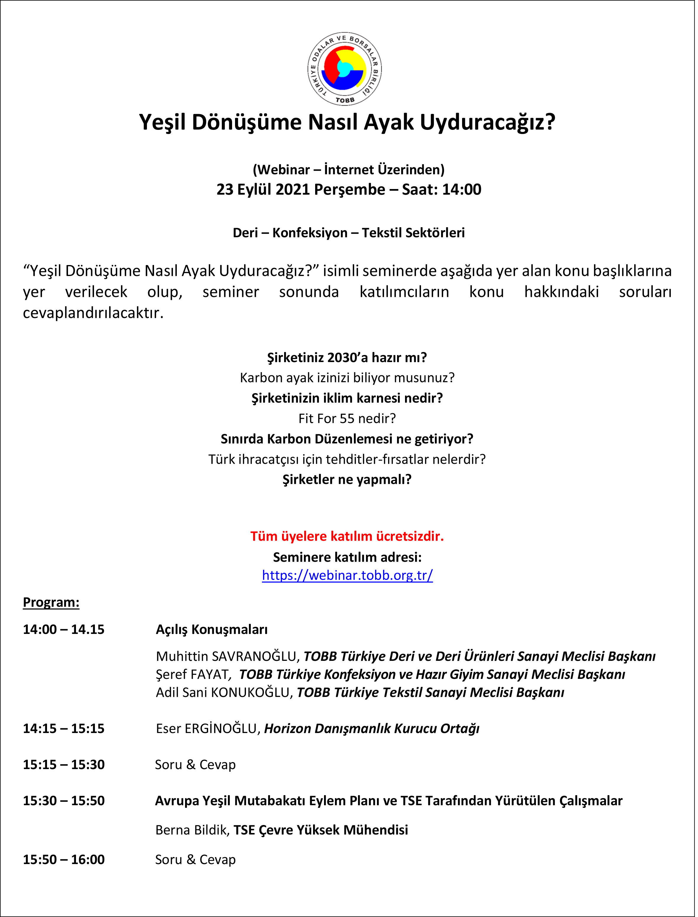 Yeşil Dönüşüme Nasıl Ayak Uyduracağız?