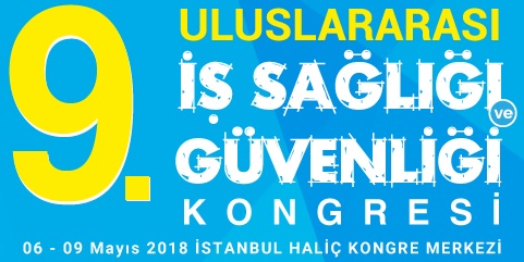 9. Uluslararası İş Sağlığı ve Güvenliği Kongresi
